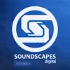 Stream & download Soundscapes Digital, Vol. 3