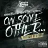 On Some Other... - Single album lyrics, reviews, download