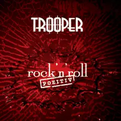 Rock'n'Roll Pozitiv by Trooper album reviews, ratings, credits