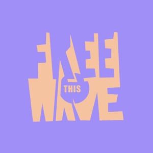Episode 00 – What Is ‘Free This Wave’?