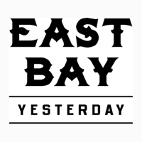 East Bay Yesterday podcast