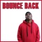 Bounce Back - KMX lyrics