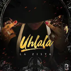 Uh la La - Single - La Zista Uh la La - Single - La Zista