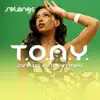 T.O.N.Y. (Grown & Sexy Remix) - Single album lyrics, reviews, download