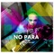 No Para (feat. Golpe a Golpe) - Alexander Dj lyrics
