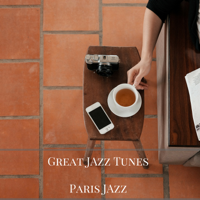 Paris Jazz - Great Jazz Tunes artwork