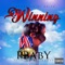 Winning (feat. Eside Shawty) - Pbaby lyrics