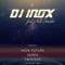 I'm On My Way (2Sher Remix) [feat. Nick Sinckler] - DJ Inox lyrics