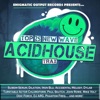 New Wave Acid House