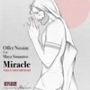 Miracle (feat. Maya Simantov) - Single