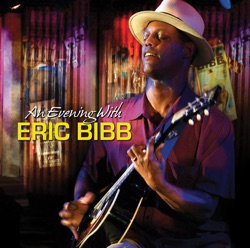 Eric Bibb - To Know You Is To Love You