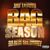 Bag Season (feat. Da Real Gee Money) song lyrics