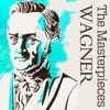 The Masterpieces - Wagner