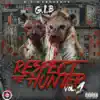 Respect the Hunter album lyrics, reviews, download