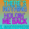 There's Nothing Holdin' Me Back (Originally Performed by Shawn Mendes) [Karaoke Instrumental] - Single, 2017
