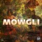 Mowgli - KEPLER lyrics