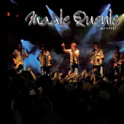 Maate Quente (Ao Vivo) - Maate Quente