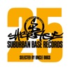 Suburban Base 25 - Selected by Uncle Dugs (Vol 1)