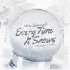 Everytime It Snows - Single album lyrics, reviews, download