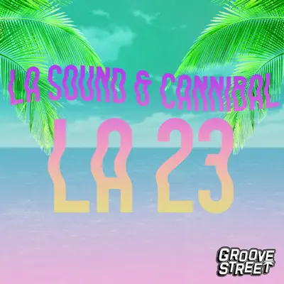 La 23 - Single - Cannibal