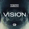 Vision - EP album lyrics, reviews, download