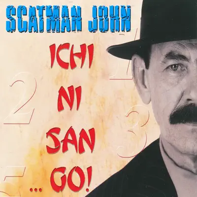 Ichi Ni San ...Go - Single - Scatman John
