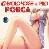 Paolo Noise - Porca