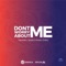 Don't Worry About Me (feat. Kirsten Collins) - Trackdilla & Spade lyrics