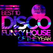 Best 10 Disco Funky House of the Year artwork