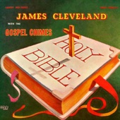 James Cleveland With The Gospel Chimes - Walking with the King