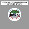 Live Another Life (feat. Rozalla)