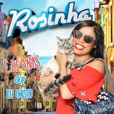 É de Gatas Que Eu Gosto - Rosinha