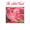 The Velvet Touch - EP