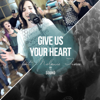 Give Us Your Heart (Live) [feat. Melanie Tierce & the Emerging Sound] - People & Songs