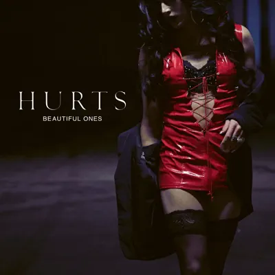 Beautiful Ones - Single - Hurts