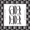 Gender Bender - EP