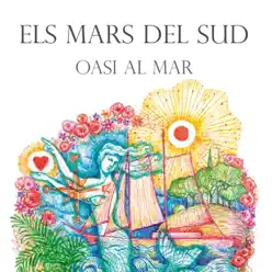 Els Mars del Sud - Oasi al Mar