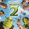 Shrek 2 (Original Motion Picture Soundtrack), 2004