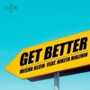 Get Better (feat. Nikita Malinin) - Single