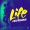 Life (Extended Mix) artwork