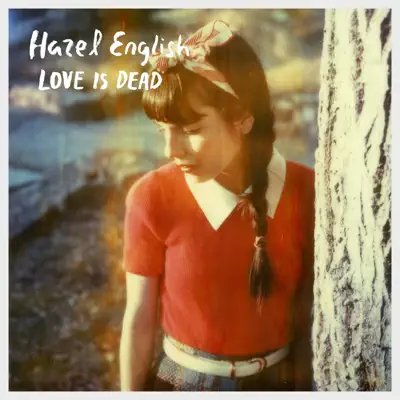Love Is Dead - Single - Hazel English