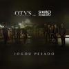 Jogou Pesado (feat. Sorriso Maroto) - Single