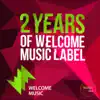 Stream & download 2 Years of Welcome Music Label