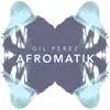 Stream & download Afromatik - Single