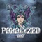 Paralyzed 2017 - Baco & DJ Syresmell lyrics