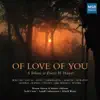 Stream & download Of Love of You - A Tribute to Emery W. Harper