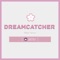 Dreamcatcher - Jayn lyrics