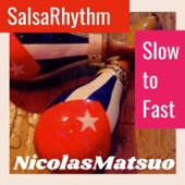 Salsa Rhythm from Slow to Fast artwork