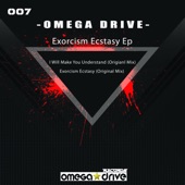 Omega Drive - I Will Make You Understand