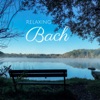 Bach - Classical Music for Relaxation
